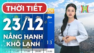 Dự báo thời tiết Thủ đô Hà Nội trưa 23/12/2024 | Thời tiết hôm nay | Dự báo thời tiết