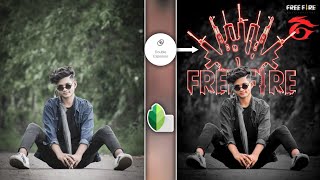 How To Edit Free Fire Photo Editing | Free Fire Photo Editing | Free Fire Photo Editing Snapseed