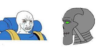 Space Marine hatred vs Necron hatred | Warhammer 40k meme dub