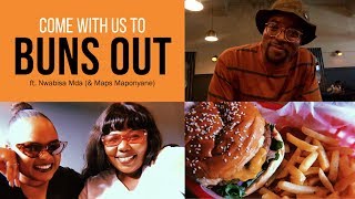 VLOG - Checking Out BUNS OUT! | ft. Nwabisa Mda (\u0026 Maps Maponyane)