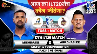 MIE vs ADKR #ILT20 2025 17th Match Prediction| MI Emirates vs Abu Dhabi | Aaj Ka Match Kaun Jitega