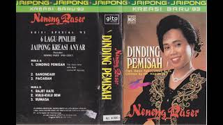 Neneng Paser & Ipah Gebot - Dinding Pemisah Side B