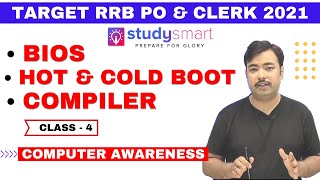 BIOS, Compiler, Hot and Cold Boot| IBPS RRB PO and Clerk Mains Exam | Computer Awareness 4