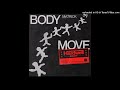 matrick body move hardwell extended edit