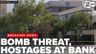 LIVE | Police negotiate bomb threat hostage situation at Chase Bank downtown Bakersfield, California