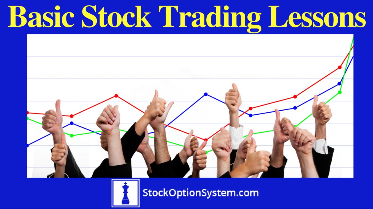 Basic Stock Trading Lessons - YouTube