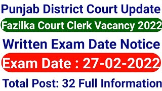 Fazilka Court Clerk Exam Date 2022, District Court Fazilka Clerk Exam Date 2022, Fazilka Court Clerk