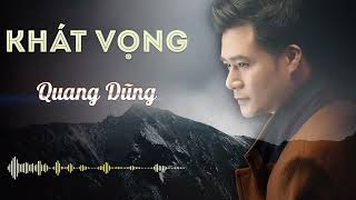 Khát Vọng - Quang Dũng