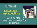 Java tutorial  for beginners - Download and Install eclipse