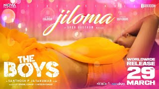 The Boys - Jiloma Official Song | Santhosh P Jayakumar | Arun Gautham | Kingsley | Divo Music