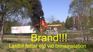 2011-05-08 Långtradare fattar eld vid Shell och OK bensinstation i Handen