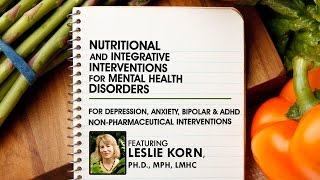 Nutritional and Integrative Interventions for Mental Health Disorders: Meditation and Exercise