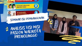 Analisis Visi Misi Paslon Walikota Dan Wakil Walikota Probolinggo