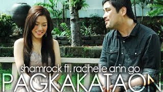 Shamrock Featuring Rachelle Ann Go - Pagkakataon