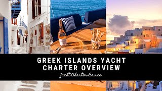 Why Greece Yacht Charters Are The Best!