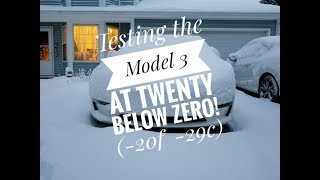 Testing the Model 3 in minus 20 degree weather!!