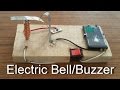 Electric Bell DIY | How To Make Electric Bell/Buzzer At Home