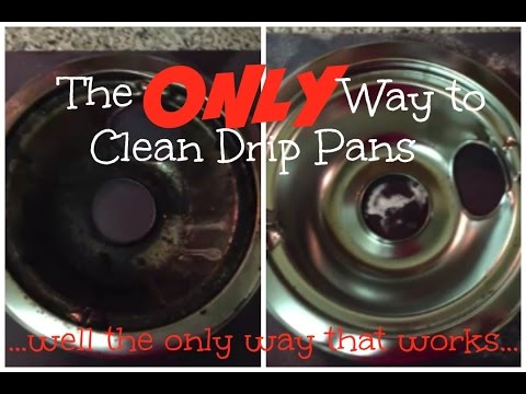The BEST Way to Clean Drip Pans! The BEST Way to Clean Drip Pans!