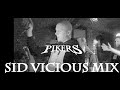 06.pikers jak gwiazda sid vicious mix