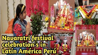 Navaratri festival celebration s in Latin America peru Lima(నవరాత్రి ఉత్సవాలు లాటిన్ అమెరికాలో)