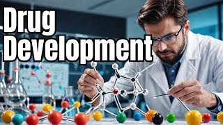 Lecture 23: Overview Of Drug Development