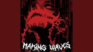 Making Waves