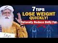 🔴7 EFFECTIVE TIPS To Lose Weight Naturally And Overcome Belly Fat | Health | Obesity | Sadhguru