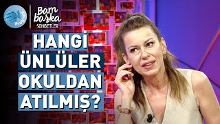 'Evlendiğim İçin Okuldan Atıldım!' @BambaskaSohbetler