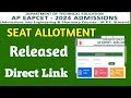 ap eapcet seat allotment released|ap eapcet 2024 seat allotment