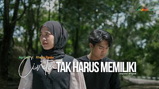 Aprilian feat Rheka Restu - Cinta Tak Harus Memiliki (Official Music Video)