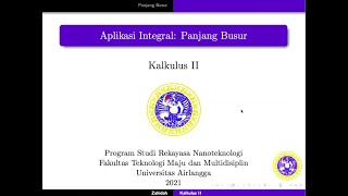 [KALKULUS II] Aplikasi Integral: Panjang Kurva/Busur