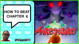 Archero How to Beat Chapter 6 (all 20 levels)