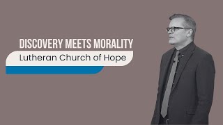 Discovery Meets Morality | Mike Housholder | 10.13.24