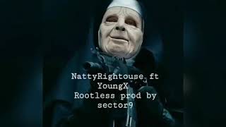 Natty Righteous ft Young X  Rootless Official Audio MP3