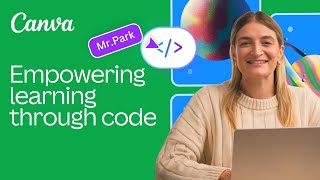 Use Canva Code to empower students learning | Transform your classroom with Canva Code