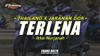 Download Lagu DJ Terlena ikke Nurjanah Thailand Style X Jaranan ... MP3 Gratis