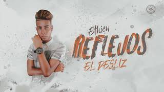 Ethien - El Desliz (Audio Oficial)