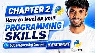 Python in Tamil for Beginner – Chapter 2 IF Statement in Python - Python Problem Solving