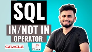 SQL IN & NOT IN Operator | SQL tutorial for beginners | Learn SQL basics