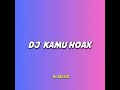 dj kamu hoax