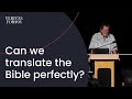 Can we translate the Bible perfectly? | Daniel Wallace at SDSU