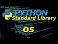 Python Standard Library: OS