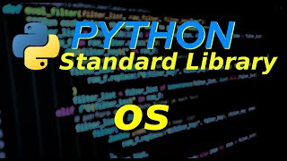Python Standard Library: OS