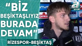 Semih Kılıçsoy: "Yeni Teknik Direktörümüz İle Daha İyi Olacağız" (Çaykur Rizespor 0-4 Beşiktaş)