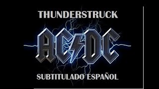 THUNDERSTRUCK (subtitulado en español) - AC DC - Vdj. Jorge Ayala 2020
