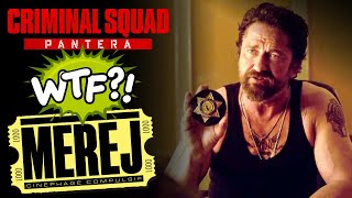 CRIMINAL SQUAD 2 PANTERA : Critique molle ! (Sans Spoilers)