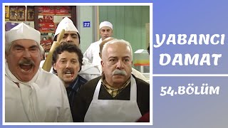 Yabancı Damat | 54. Bölüm