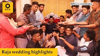 Raja wedding Highlights | panaikulam | BFG studio | @bfgproductions