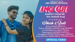 Amgi gate saring uyhar me!! Vikas \u0026 Shruti New santhali video #newsong #newvideo #abc #newsanthali