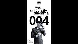 The Jeffery Yap Podcast #004 - The University Dilemma